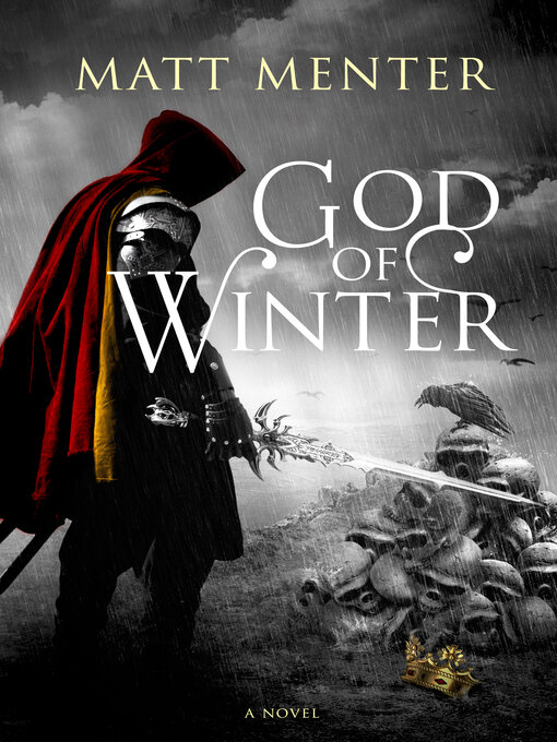 Title details for God of Winter by Matt Menter - Available